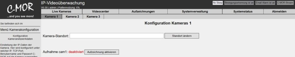 C-MOR 3 Kamera ist nach Konfigurationsspeicherung deaktiviert