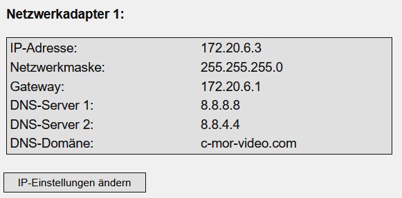 C-MOR Videoüberwachung Anzeige der Netzwerkeinstellungen