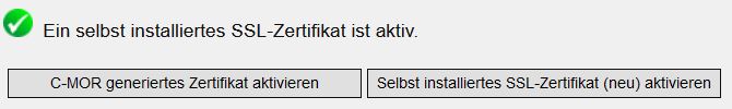 Selbst installiertes SSL-Zertifikat ist jetzt aktiv